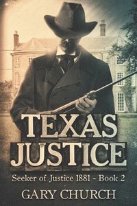 bokomslag Texas Justice