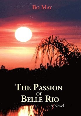 The Passion of Belle Rio 1