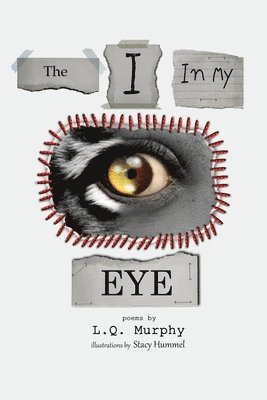 L Q Murphy - I in my Eye, Häftad