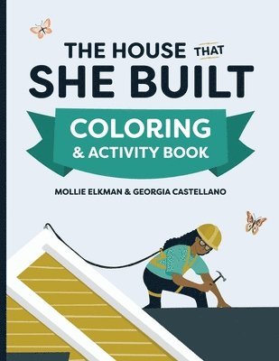 bokomslag House That She Built Coloring and Activity Book