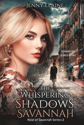 The Whispering Shadows of Savannah 1