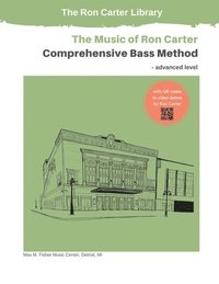 bokomslag Ron Carter's Comprehensive Bass Method