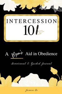 bokomslag Intercession 101