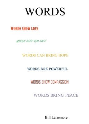 Billy Joe Larremore - Words, Häftad