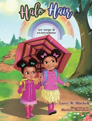 Larry Mitchell - Halo Hair, Inbunden