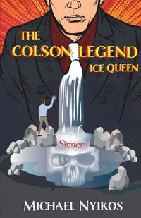 bokomslag The Colson Legend