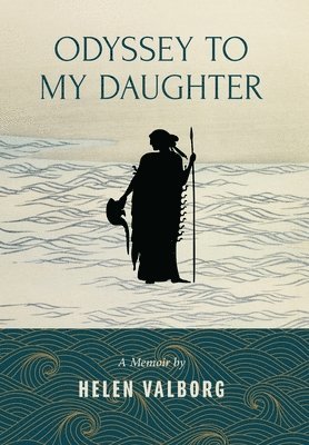 Odyssey To My Daughter 1