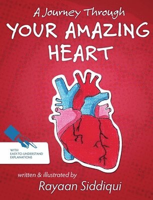 A Journey Through Your Amazing Heart 1