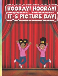 bokomslag Hooray! Hooray! It's Picture Day!