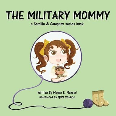 bokomslag The Military Mommy