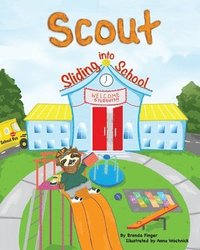 bokomslag Scout Sliding into School