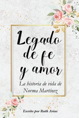 Legado de Fe y Amor 1