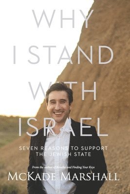 Why I Stand With Israel 1