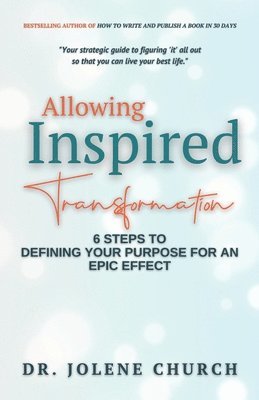 Allowing Inspired Transformation 1