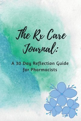 Ravin Milton - Rx Care Journal, Häftad