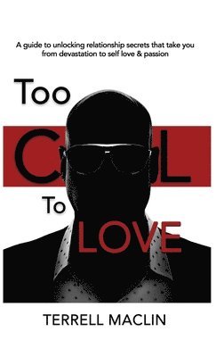 bokomslag Too Cool To LOVE