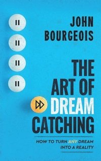 bokomslag The Art of Dreamcatching
