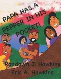 bokomslag Papa Has a Pepper in His Pocket!