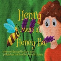 bokomslag Henry Meets a Honey Bee