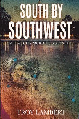 Troy Lambert - South by Southwest, Häftad