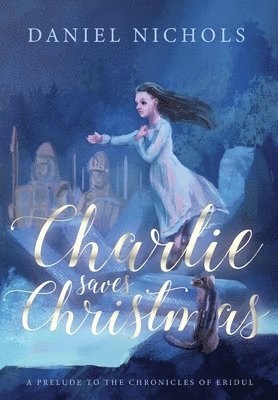 Charlie Saves Christmas 1