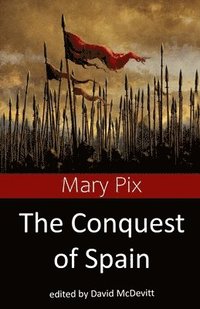 bokomslag The Conquest of Spain