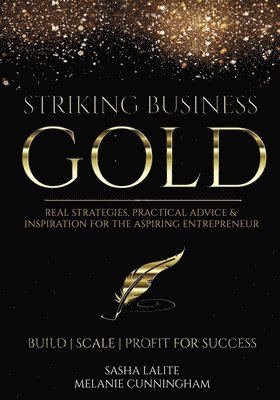 bokomslag Striking Business Gold