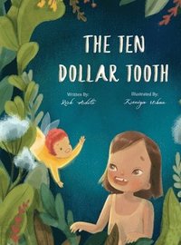 bokomslag The Ten Dollar Tooth