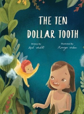 The Ten Dollar Tooth 1