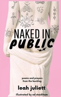 bokomslag Naked in Public