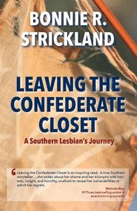 bokomslag Leaving the Confederate Closet