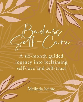 Badass Self-Care 1