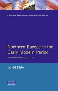 bokomslag Northern Europe in the Early Modern Period