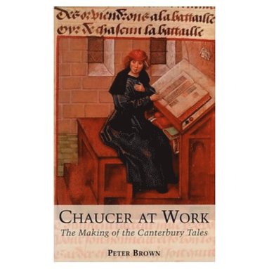 bokomslag Chaucer at Work