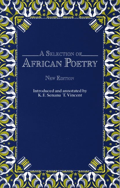 Selection of African Poetry, A New Edition