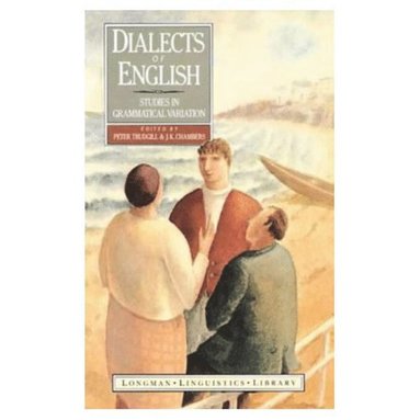 J. K. Chambers, Peter Trudgill - Dialects of English, Häftad