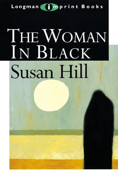 Susan Hill, Michael Marland, Susan Ray - The Woman in Black, Häftad
