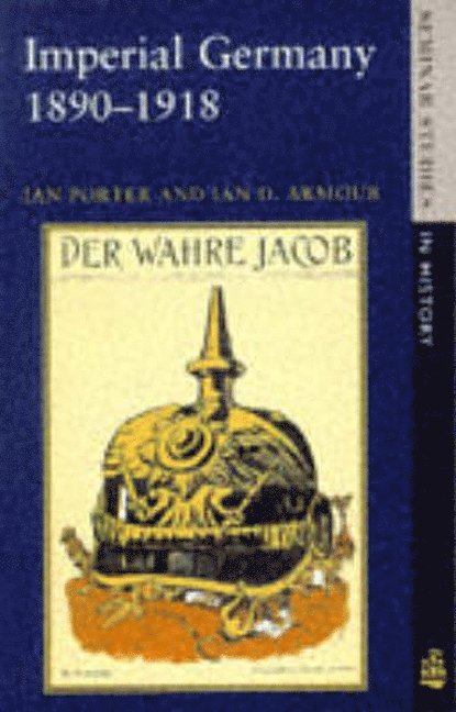 Imperial Germany 1890 - 1918