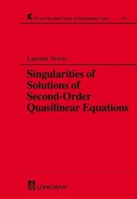 bokomslag Singularities of Solutions of Second-Order Quasilinear Equations