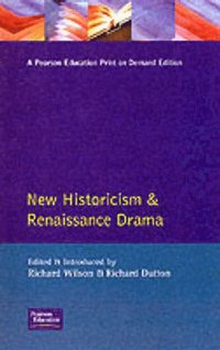 bokomslag New Historicism and Renaissance Drama