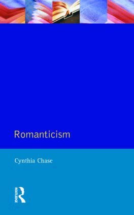 Cynthia Chase - Romanticism, Häftad