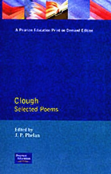 Arthur Hugh Clough, Joseph Phelan - Clough, Häftad