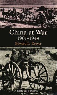 bokomslag China at War 1901-1949