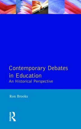 Ron Brooks - Contemporary Debates in Education, Häftad