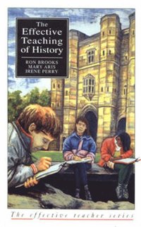 bokomslag The Effective Teaching of History