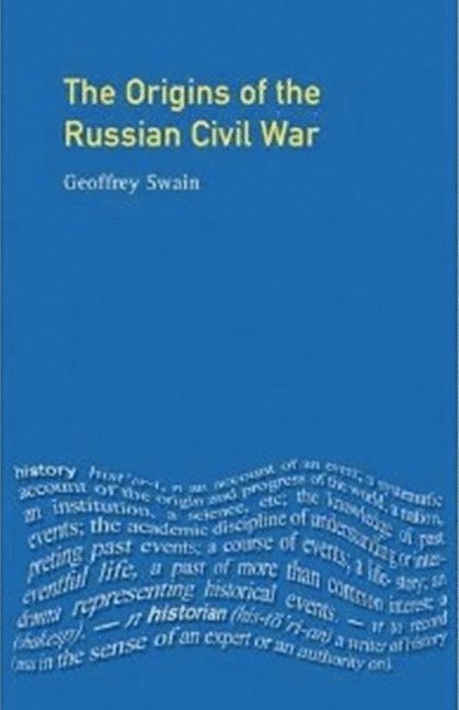 The Origins of the Russian Civil War 1