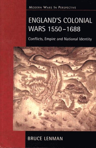 bokomslag England's Colonial Wars 1550-1688