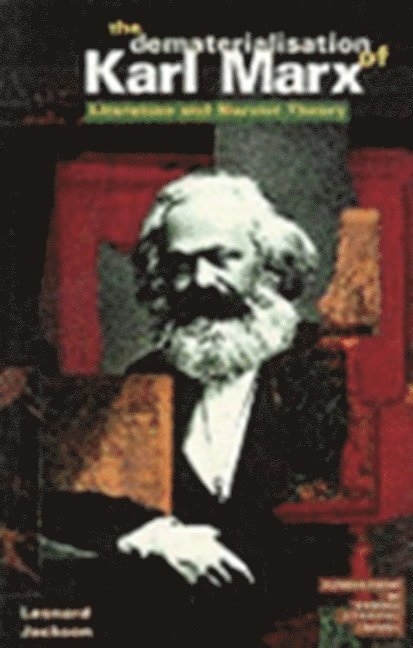 The Dematerialisation of Karl Marx 1