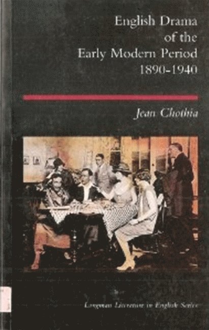 English Drama of the Early Modern Period 1890-1940 1