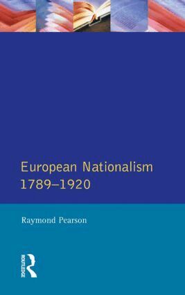 Raymond Pearson - Longman Companion to European Nationalism 1789-1920, Häftad